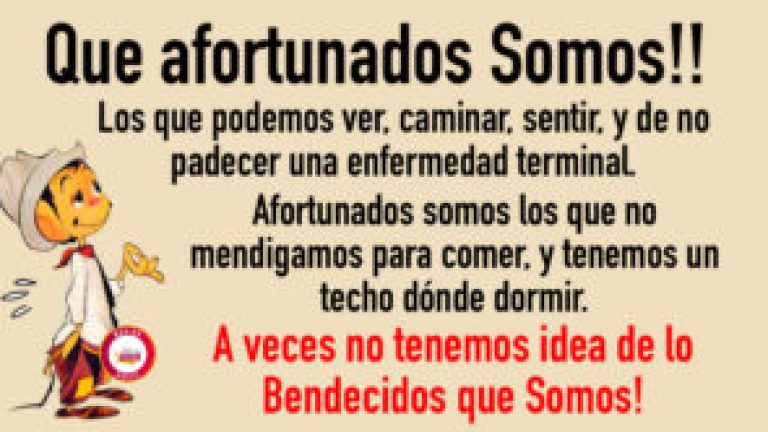 Que Bendecidos Somos!